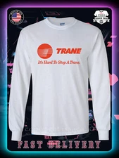 New Trane It's Hard To Stop A Trane Logo Men's Long Sleeve T-Shirt American Tees