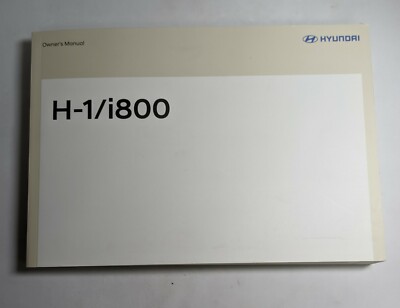 Original Hyundai H-1 i800 2008-2017 Van Betriebsanleitung Handbuch NUR BUCH