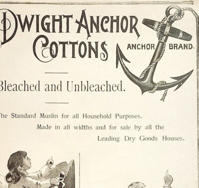 1895 Dwight Anchor Cottons Victorian Muslin Minot Hooper Advertisement 5 x 7