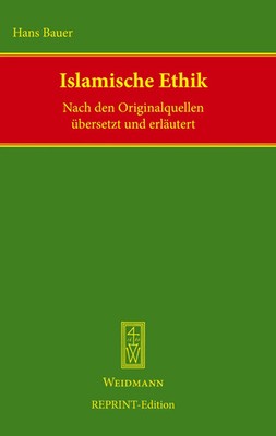 Islamische Ethik | Hans Bauer | Deutsch | Buch | 598 S. | 2025