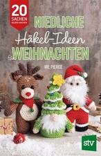 Niedliche Häkel-Ideen für Weihnachten 20 Sachen selber machen