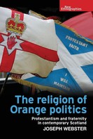 The Religion Of Orange Politics Joseph Webster Taschenbuch Englisch 2022