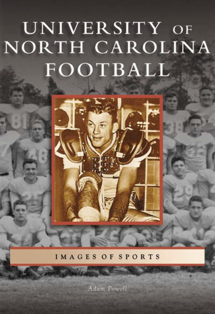 NEW Arcadia Publishing University of North Carolina Football, NC 9780738542881 I