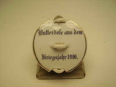 1 WK Seltene kleine Porzellan Butterdose aus dem Kriegsjahr 1916 vor 1918