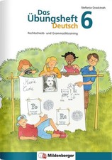 Das Übungsheft Deutsch 6 Rechtschreib- und G...