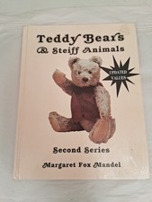 Book - Teddy Bears  Steiff Animals - Second Series by Margaret Fox Mandel 1992
