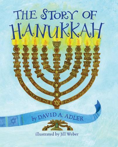 David A. Adler The Story of Hanukkah (Board Book)