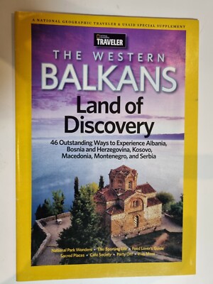 National Geographic Traveler The Western Balkans Land Of Discovery - 2010