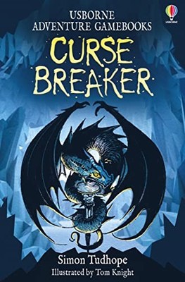 Curse Breaker (Adventure Gamebooks),Simon Tudhope, Tom Knight