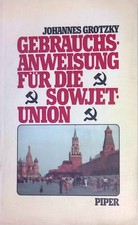 Gebrauchsanweisung für die Sowjetunion. Grot...