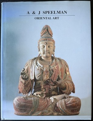 A & J Speelman Oriental Art 1990 China Art Chinese Archaeology HC DJ