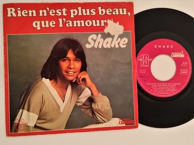 45 t SHAKE 49312 Nichts ist schöner als Liebe CARRERE ORLANDO FRANCE 1977