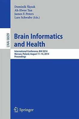 Brain Informatics and Health: International Conference, BIH 2014, Buch Springer