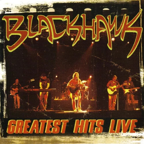 Blackhawk Greatest Hits Live LP Vinyl NEW