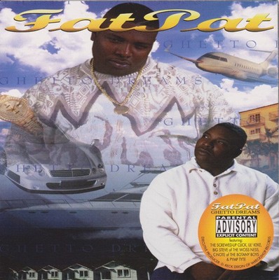 【G-RAP】 Fat Pat Ghetto Dreams CD Ghetto Dreams [PA] by Fat Pat (CD, Jun-2005, Wreckshop) for sale
