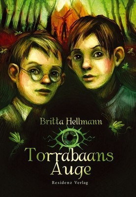 Torrabaans Auge Britta Hellmann. Vignetten von Eva Schöffmann-Davidov Hellmann, 