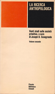 Casagrande, Joseph (Hg.) - DIE ANTHROPOLOGISCHE FORSCHUNG (Vol. II) - 1966