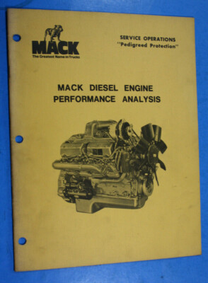 MACK DIESEL PERFORMANCE ANALYSIS  SERVICE OPERATIONS  MANUAL  OEM