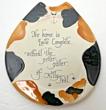 Cat Kitten Plaque Sign No Home Is Complete by August Ceramics New England USA