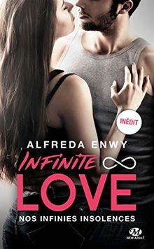 Infinite Love, T2 : Nos infinies insolences von Enwy, Al... | Buch | Zustand gut