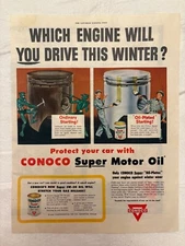 1953 Conoco Super Motor Oil Print Ad “Which Engine Will You Drive This Winter?”