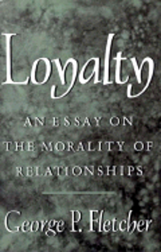 Essay on being loyalty loyalty definition essay