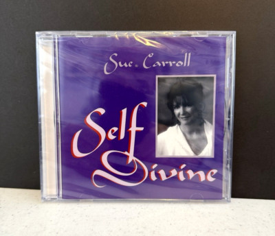 Self Divine ~ Performed By Sue Carroll ~ Audio CD ~ Dated 2001 ~ New/Sealed