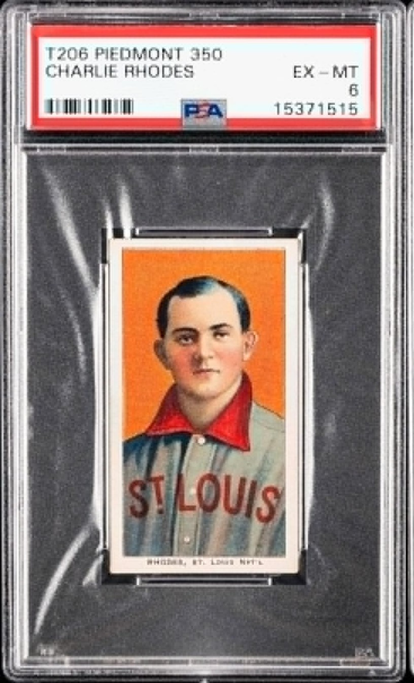 1909-11 T206 Charlie Rhodes PSA 6-EX-MT - PWCC-A - Piedmont 350 - Saint Louis