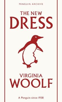 The New Dress: Virginia Woolf (Penguin Archive) von... | Buch | Zustand sehr gut