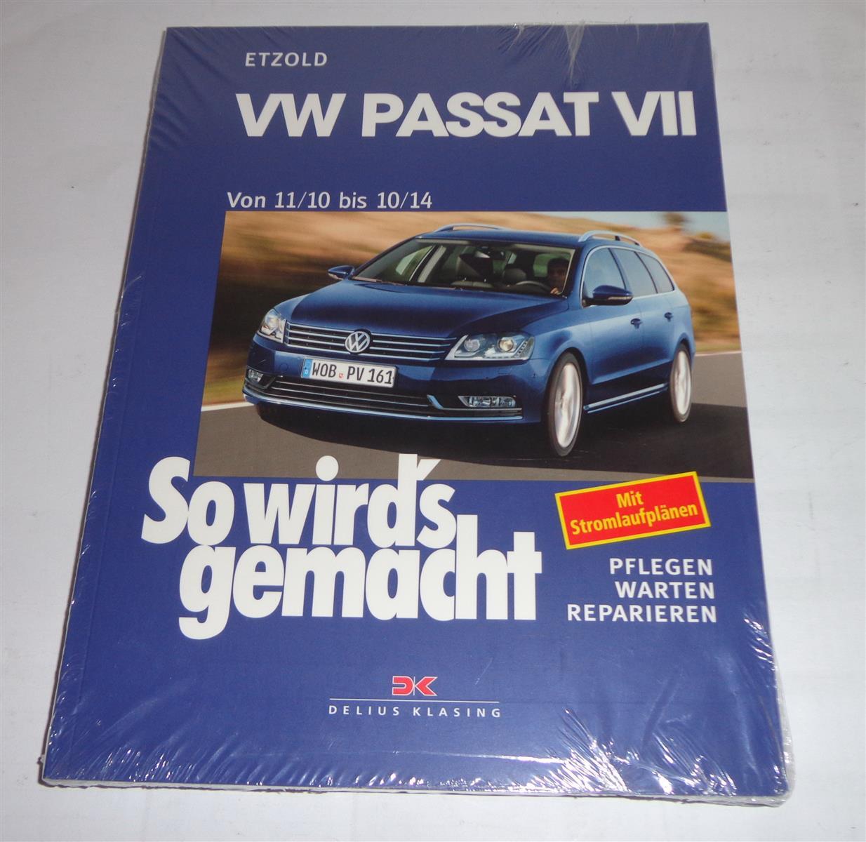 Repair Manual How it's done VW Passat VII / 7 Type 3C / 36, 2010-2014