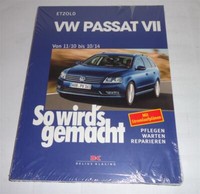 Reparaturanleitung So Wird´S Gemacht Vw Passat Vii / 7 Typ 3C / 36, 2010-2014