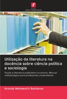 Anatoly Matveevich Bazhenov | UtilizaçãO Da Literatura Na DocêNcia Sobre...