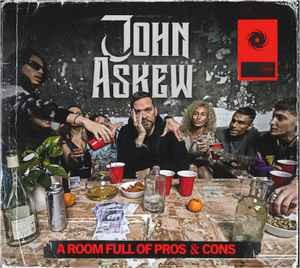 John Askew - A Room Full of Pros & Cons, (CD)