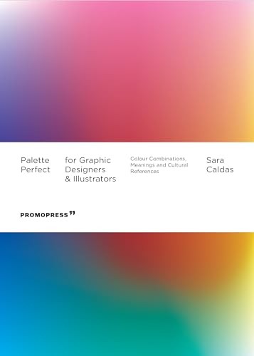 Palette Perfect For Graphic Designers And Illustrators: Colour Combinations, Meanings and Cultural References - Image 5