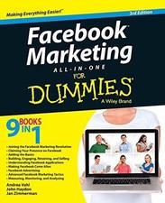 Facebook Marketing All–in–One For Dummies…