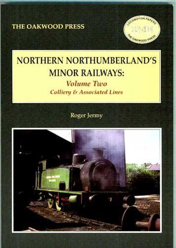 Northern Northumberland's Minor Rai..., Jermy, Roger C. 9780853617044 BRAND NEW