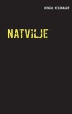Natvilje: Roman