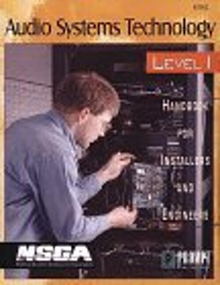 Audio Systems Technology : Handbook for Installers and Engineers
