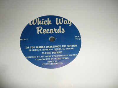 Marie Pierre    Do Yo Wanna Dance/Rock The Rhythm 12'' VINYL