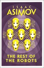 Isaac Asimov The Rest of the Robots (Paperback) (UK IMPORT)