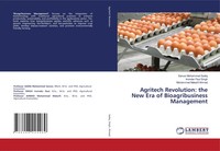 Agritech Revolution: The New Era Of Bioagribusiness Management Sadiq (U. A.)