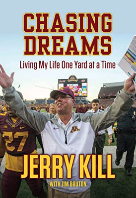 Chasing Dreams: Living My Life One Yard at a Time -  NEW Jim Bruton, Jer 2016