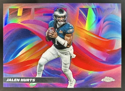 2025 Topps Chrome Jalen Hurts Base (RAW)