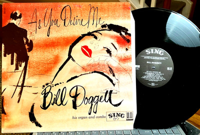 BILL DOGGETT & HIS COMBO - AS YOU DESIRE ME - Sing 523, 1988, Denmark, NM / NM