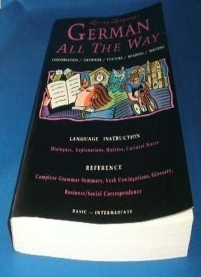 German All the Way: Basic to Intermediate (Living Language),Livi