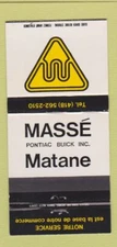 Matchbook Cover - Masse Buick Matane QC 30 Strike