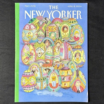 APR 12, 2004~~~The New Yorker~~~Cover Roz Chast~~~''Easter Eggs''~~~VERY GOOD