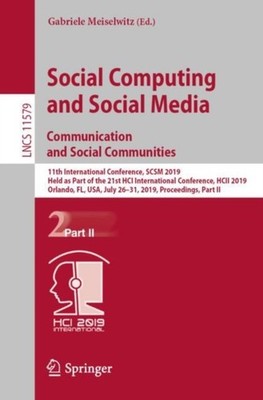 Meiselwitz - Social Computing and Social Media. Communication and Soci - P555z