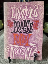 Erasmus The Praise Of Folly Vintage Paperback 6th Prnt 1965,Trnsltd John Wilson