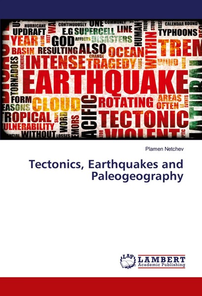 Plamen Netchev | Tectonics, Earthquakes And Paleogeography | Taschenbuch (2020)-image